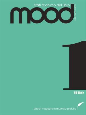 Cover of the book Mood - Numero 1 by Roberta Paolini