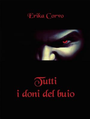 Cover of the book Tutti i doni del buio by Daniele Zumbo