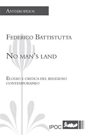 Cover of the book No man’s land by Raymundo Mier Garza