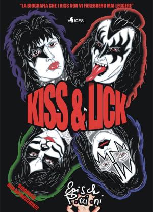 Cover of the book Kiss and Lick by Tonino Carotone, Federico Traversa