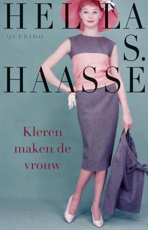 Cover of the book Kleren maken de vrouw by Christiaan Weijts