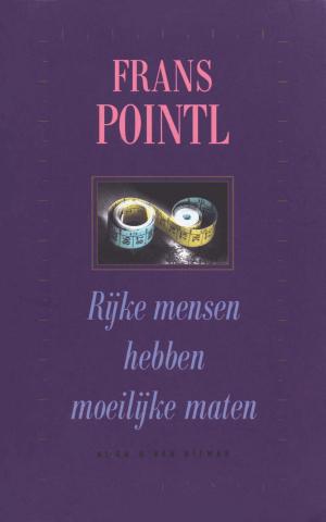 Cover of the book Rijke mensen hebben moeilijke maten by Fay Weldon