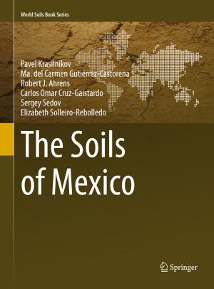Cover of the book The Soils of Mexico by Michael Bitbol