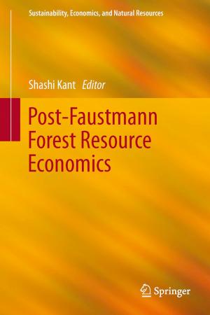 Cover of the book Post-Faustmann Forest Resource Economics by T. Rabe, L. Kiesel, B. Runnebaum
