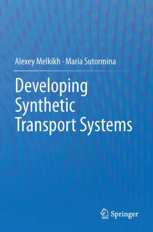 Cover of the book Developing Synthetic Transport Systems by Brian Alloway, Ron Fuge, Ulf Lindh, Pauline Smedley, Jose Centeno, Robert Finkelman