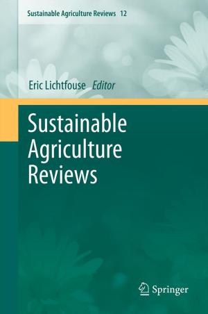 Cover of the book Sustainable Agriculture Reviews by Ulrich Teichler, Akira Arimoto, William K. Cummings