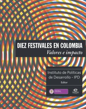 Cover of the book Diez festivales en Colombia by Jorge González Jácome
