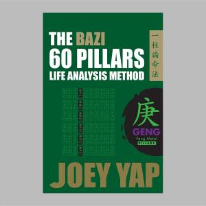 Book cover of The BaZi 60 Pillars Life Analysis Method - GENG Yang Metal