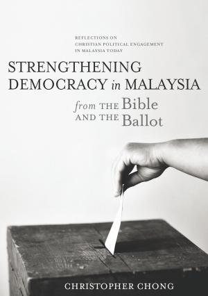 Cover of the book Strengthening Democracy in Malaysia by John Ting