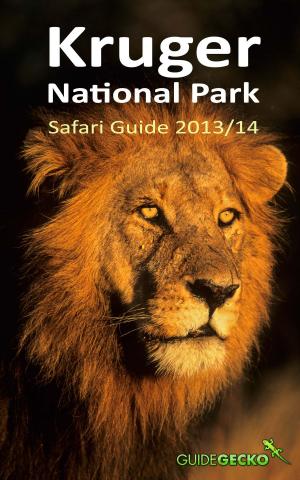 Cover of Kruger National Park Safari Guide 2013/2014