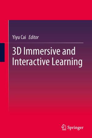 Cover of the book 3D Immersive and Interactive Learning by Carmel Diezmann, Susan Grieshaber