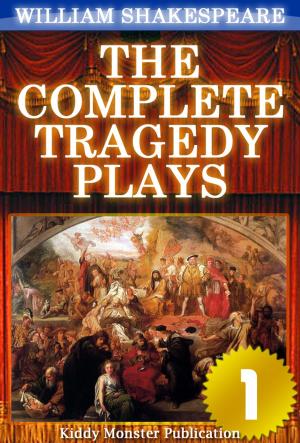 Cover of the book The Complete Tragedy Plays of William Shakespeare V.1 by F. Scott Fitzgerald