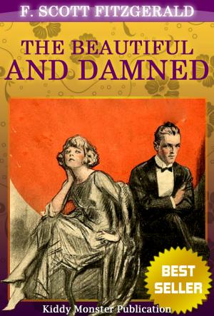 Cover of the book The Beautiful and Damned By F. Scott Fitzgerald by Frances Hodgson Burnett