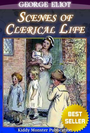 Cover of the book Scenes of Clerical Life By George Eliot by Frances Hodgson Burnett