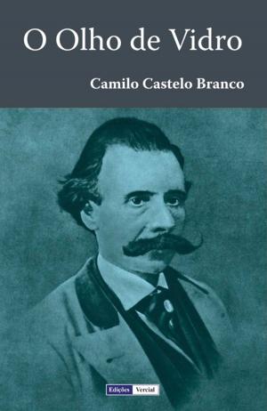 Cover of the book O Olho de Vidro by José Leon Machado