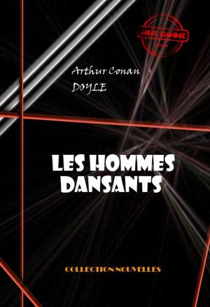 Cover of the book Les hommes dansants by Gaston Leroux