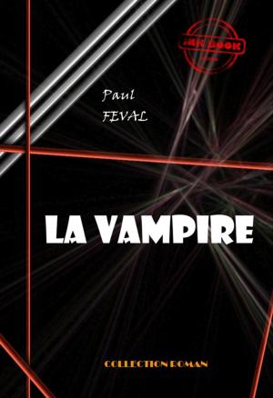 Cover of the book La vampire by Arnould Galopin