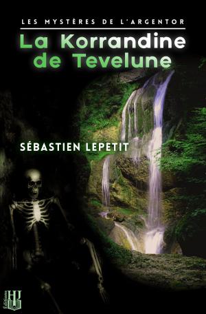Cover of the book La Korrandine de Tevelune by Marie-Pierre BARDOU, Kathy DORL