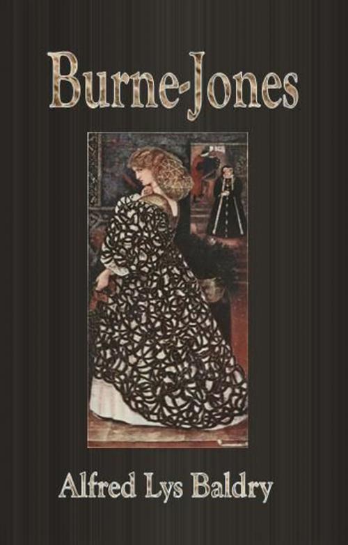 Cover of the book Burne-Jones by Alfred Lys Baldry, cbook