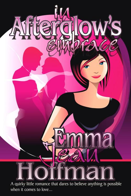 Cover of the book In Afterglow's Embrace by Emma Jean Hoffman, prehysteria imprints
