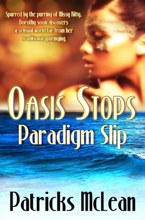 Cover of the book Oasis Stops - Paradigm Slip by Patricks  McLean, The lamb Publishing