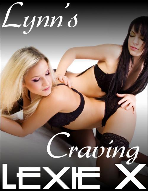Cover of the book Lynn's Craving by Lexie X, Lesbian Romance Publishing
