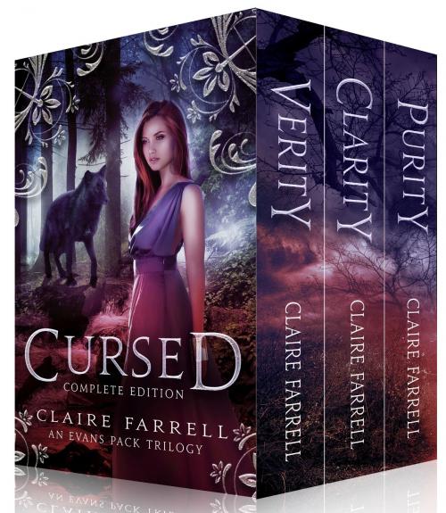 Cover of the book Cursed Complete Edition by Claire Farrell, Claire Farrell