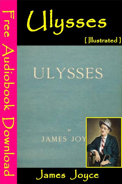 Cover of the book Ulysses [ Illustrated ] by James Joyce, BK Publishers