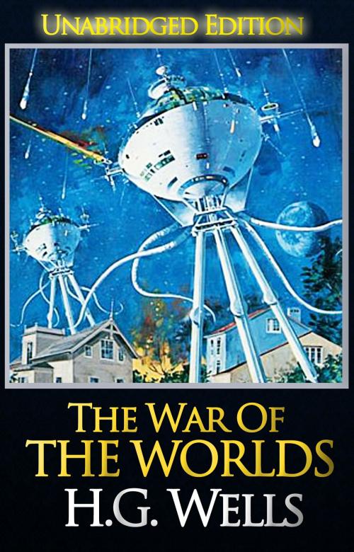 Cover of the book The War Of The Worlds (Unabridged Edition) by H.G. Wells, Classic Fiction Books