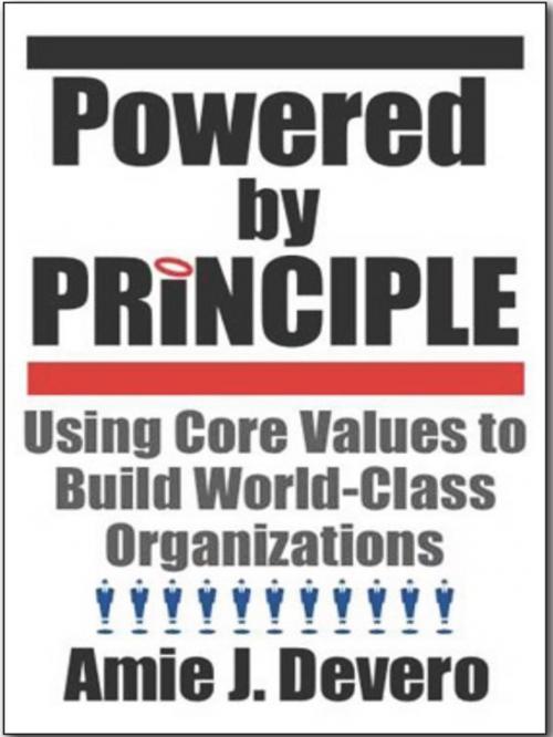 Cover of the book Powered by Principle by Amie J. Devero, DoctorZed Publishing