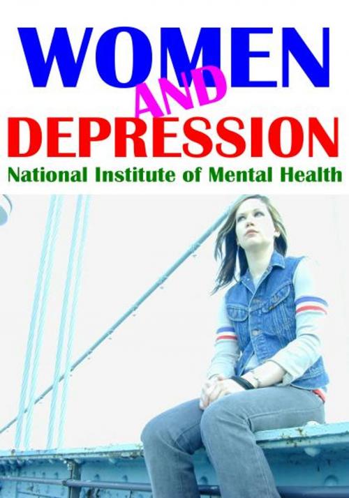 Cover of the book Women and Depression by National Institute of Mental Health, AMN Publishing