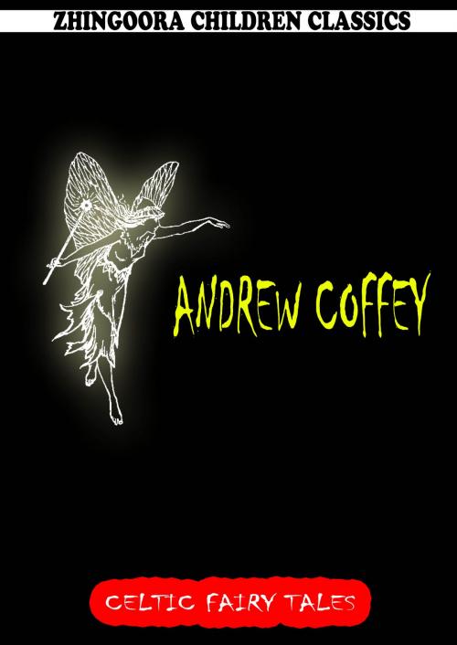 Cover of the book Andrew Coffey by Joseph Jacobs, Zhingoora Books