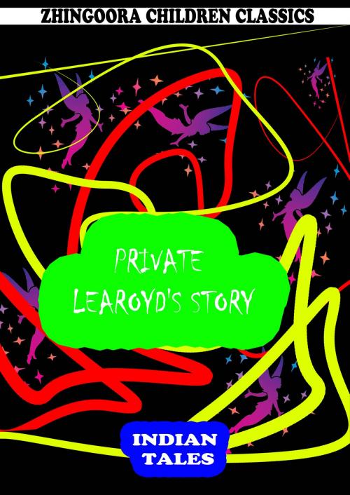 Cover of the book Private Learoyd's Story by Harry Stein, Zhingoora Books