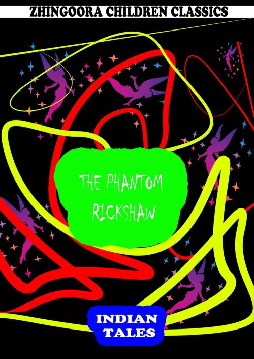 Cover of the book The Phantom Rickshaw by Rudyard Kipling, Zhingoora Books