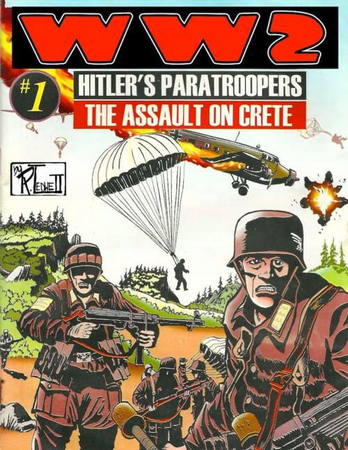 Cover of the book World War 2 Hitler's Paratroopers The Assault on Crete by Ronald Ledwell, SA Press