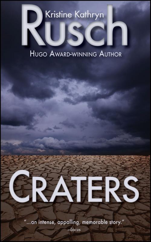 Cover of the book Craters by Kristine Kathryn Rusch, WMG Publishing Incorporated