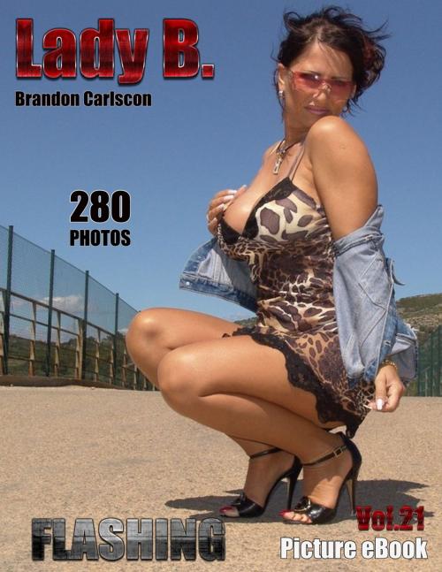 Cover of the book Lady B. Flashing #2 by Brandon Carlscon, Digital Media