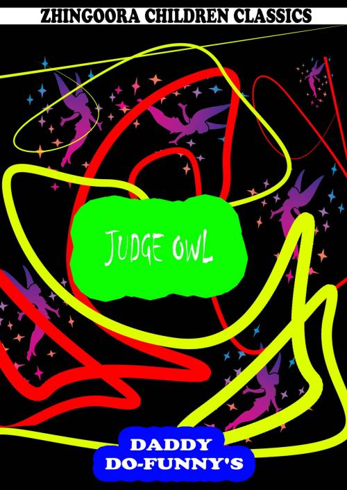 Cover of the book Judge Owl by Ruth Mcenery Stuart, Zhingoora Books