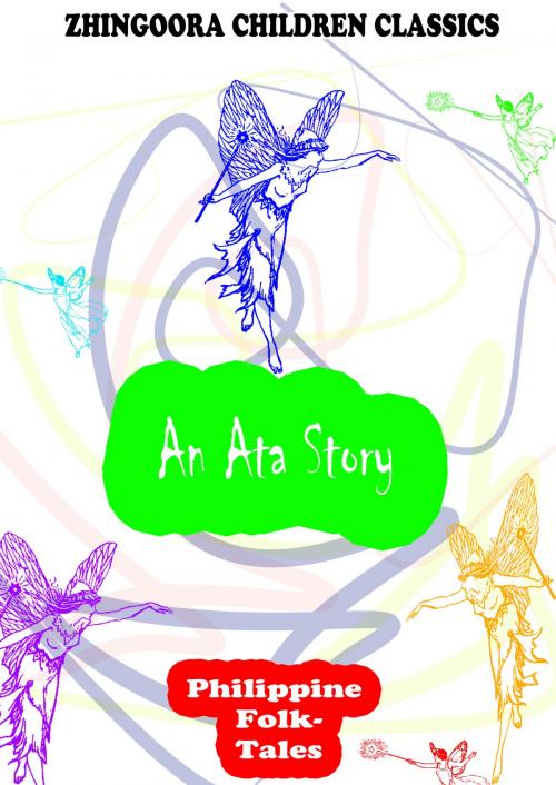 Cover of the book An Ata Story by Clara Kern Bayliss, Zhingoora Books