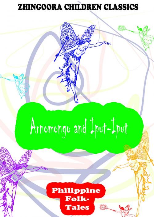 Cover of the book Arnomongo And Iput-Iput by Clara Kern Bayliss, Zhingoora Books