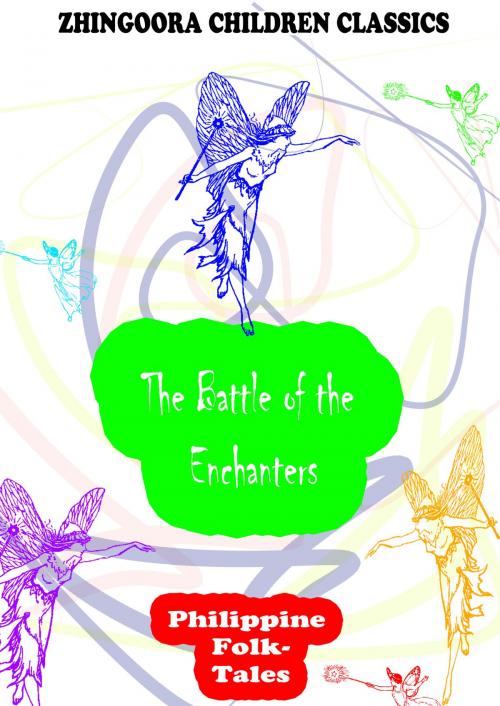 Cover of the book The Battle of the Enchanters by Clara Kern Bayliss, Zhingoora Books