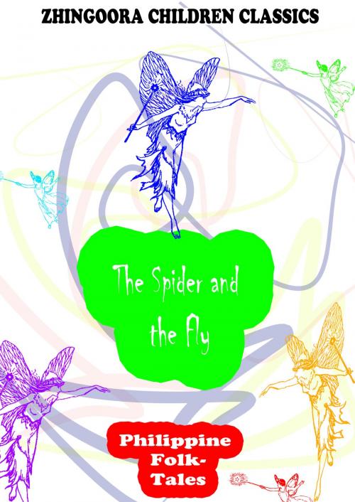 Cover of the book The Spider and the Fly by Clara Kern Bayliss, Zhingoora Books