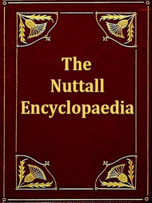 Cover of the book The Nuttall Encyclopaedia by James Wood, Editor, VolumesOfValue