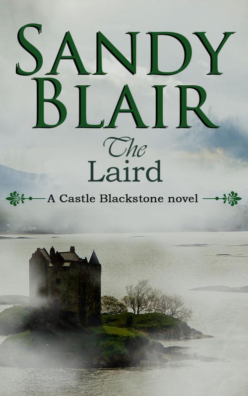 Cover of the book The Laird by Sandy Blair, Winn-Hampton Press