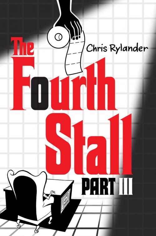 Cover of the book The Fourth Stall Part III by Chris Rylander, Walden Pond Press