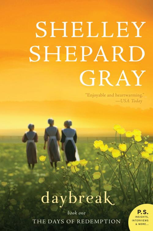 Cover of the book Daybreak by Shelley Shepard Gray, William Morrow Paperbacks