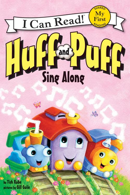 Cover of the book Huff and Puff Sing Along by Tish Rabe, HarperCollins