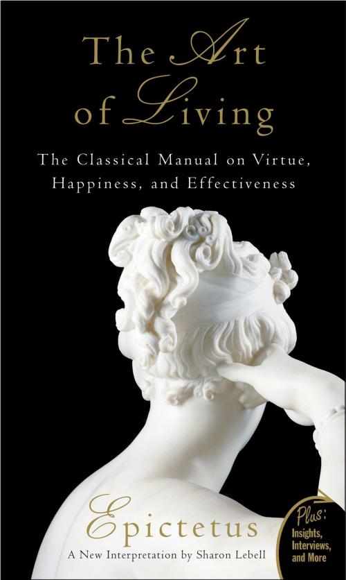 Cover of the book The Art of Living by Epictetus, Sharon Lebell, HarperOne