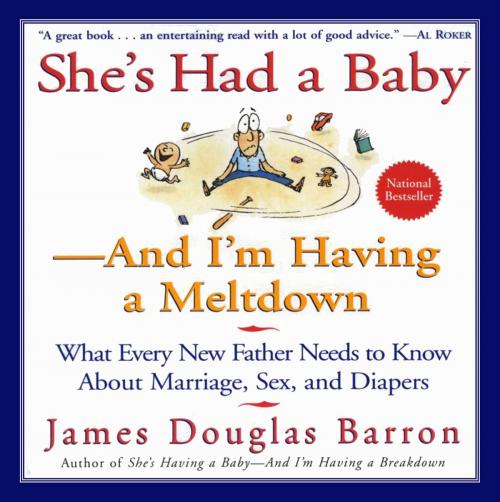Cover of the book She's Had a Baby by James D Barron, Avon