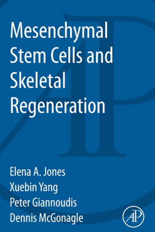 Cover of the book Mesenchymal Stem Cells and Skeletal Regeneration by Peter Giannoudis, Elena Jones, Xuebin Yang, Dennis Mcgonagle, Elsevier Science